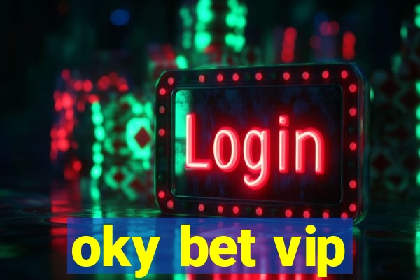 oky bet vip