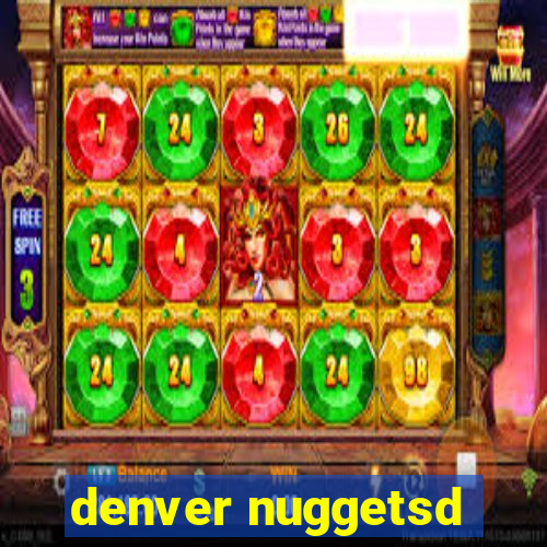 denver nuggetsd