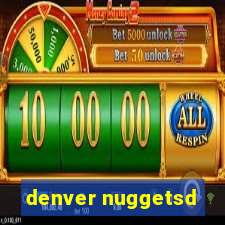 denver nuggetsd