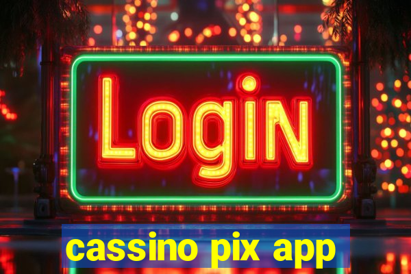 cassino pix app