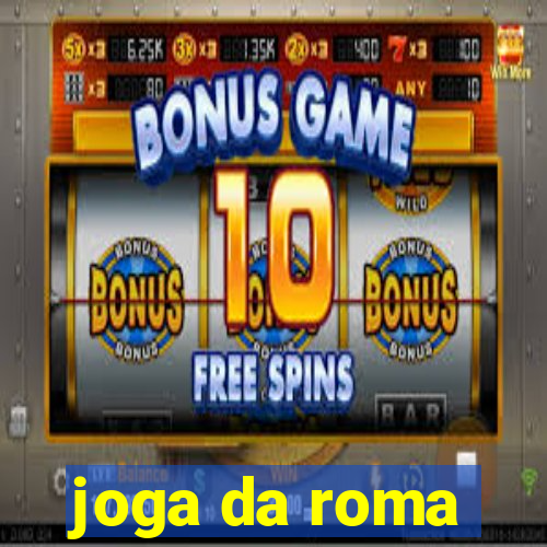 joga da roma