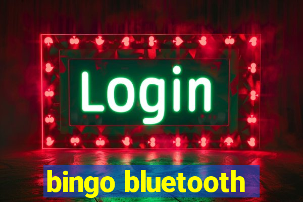 bingo bluetooth