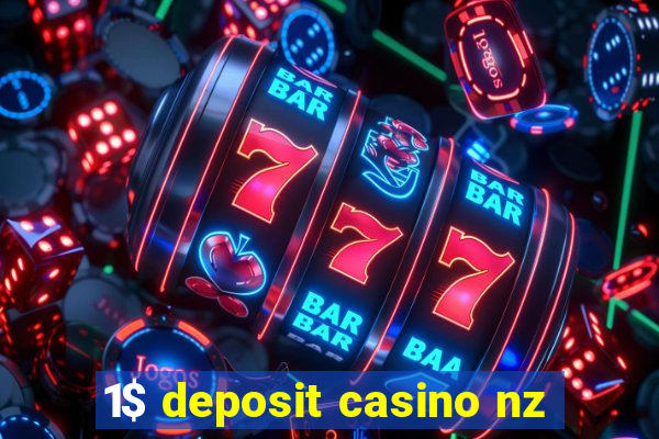 1$ deposit casino nz