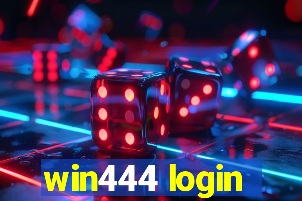 win444 login