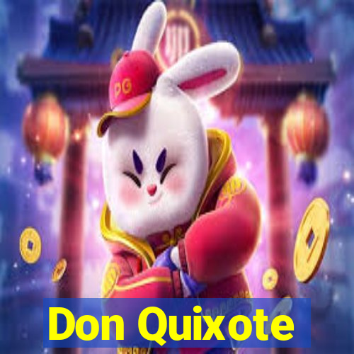 Don Quixote