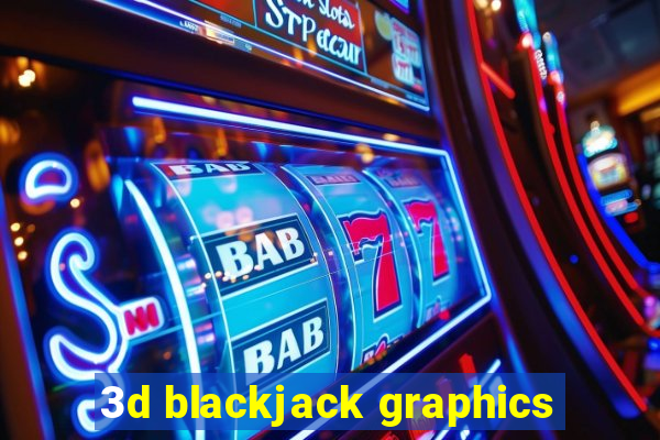 3d blackjack graphics