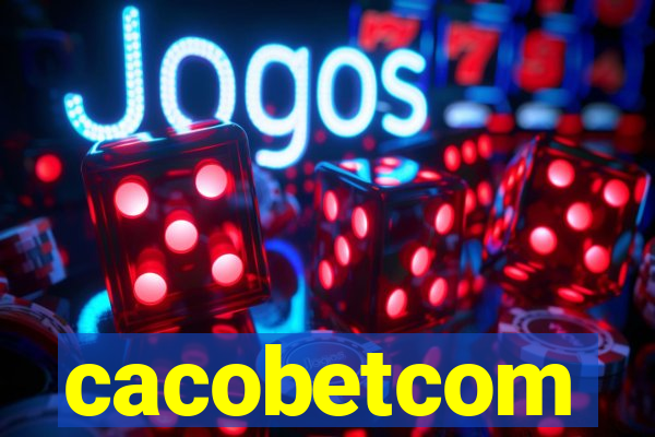 cacobetcom