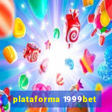 plataforma 1999bet