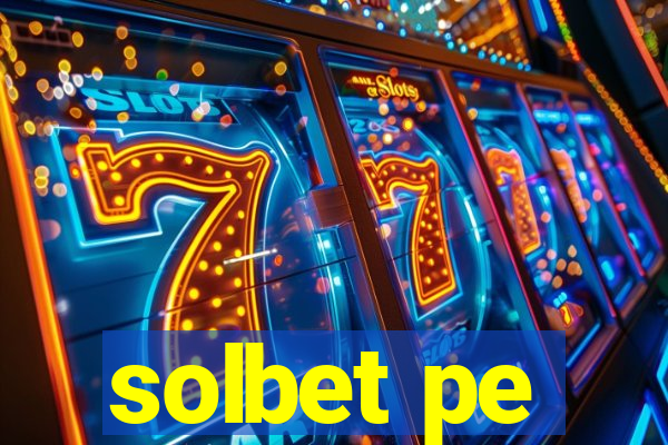 solbet pe