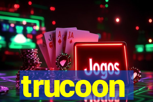 trucoon