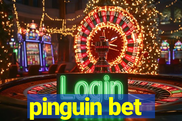 pinguin bet