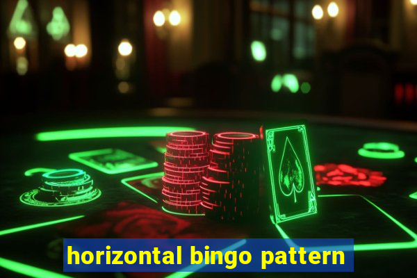 horizontal bingo pattern