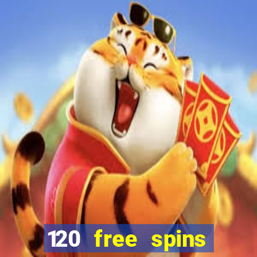 120 free spins online casino