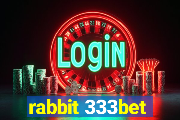 rabbit 333bet