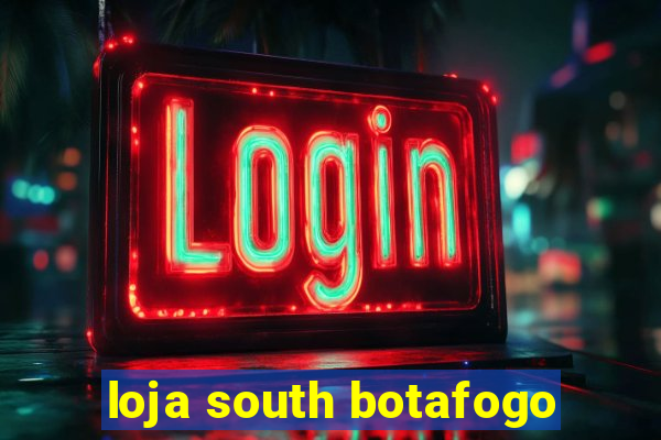 loja south botafogo