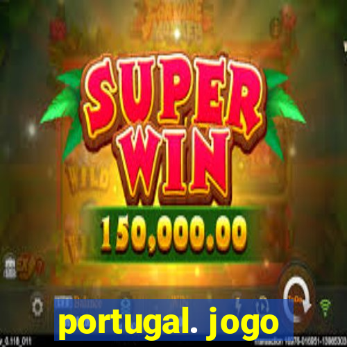 portugal. jogo