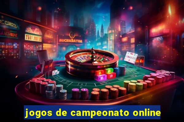 jogos de campeonato online