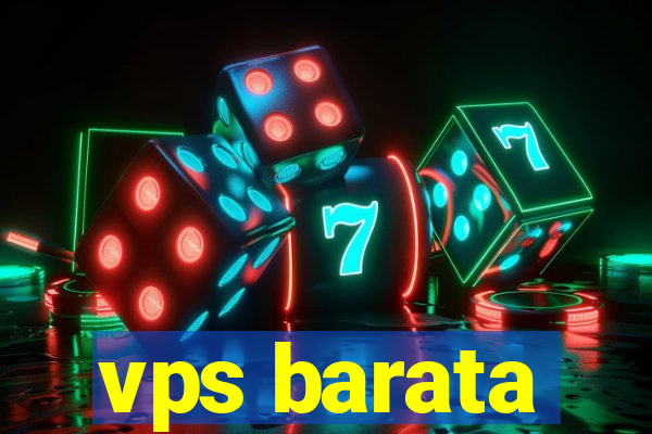 vps barata