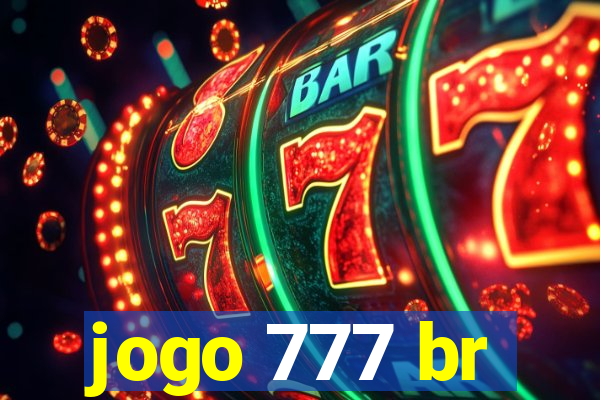 jogo 777 br