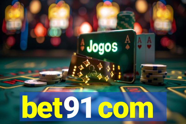 bet91 com