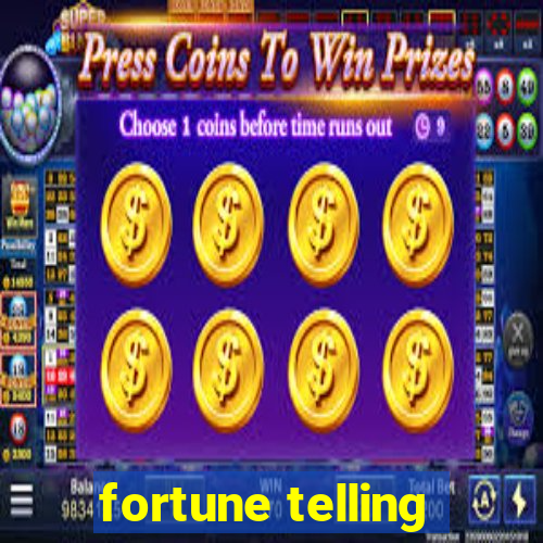 fortune telling