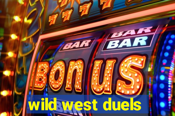 wild west duels