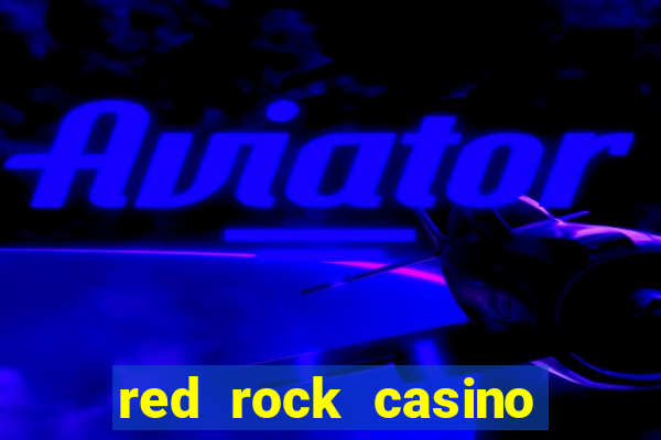 red rock casino and resort