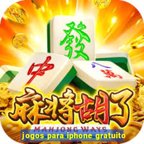 jogos para iphone gratuito