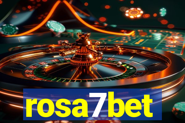 rosa7bet