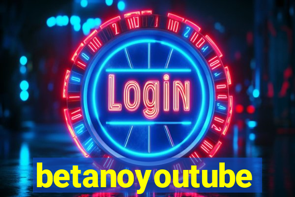 betanoyoutube