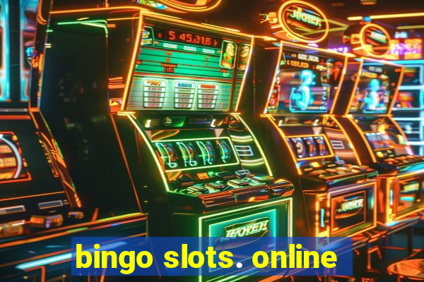 bingo slots. online