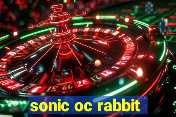 sonic oc rabbit