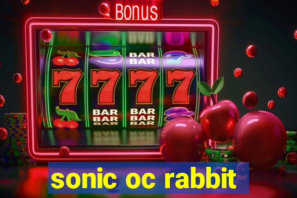 sonic oc rabbit