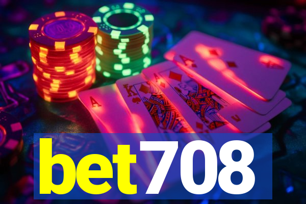 bet708