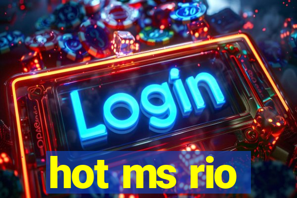 hot ms rio