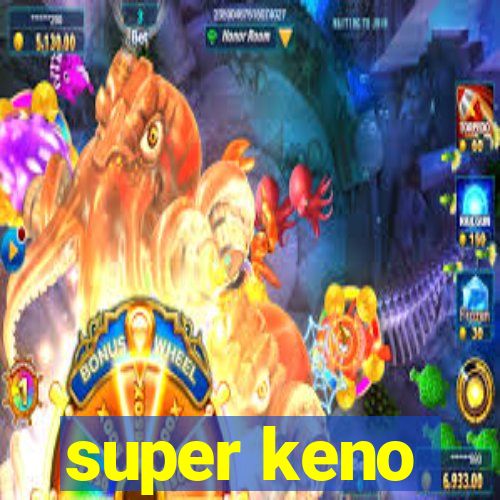 super keno