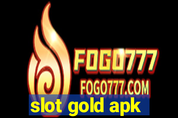 slot gold apk