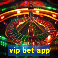 vip bet app