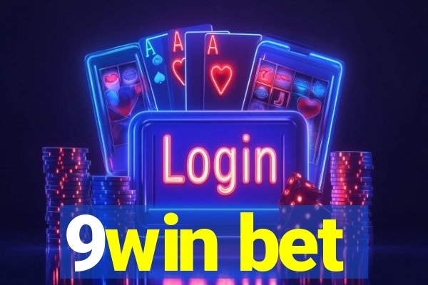 9win bet