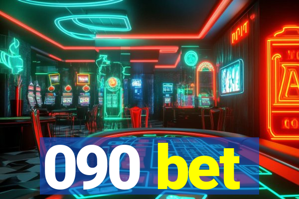 090 bet