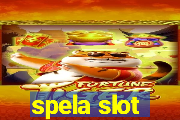 spela slot