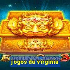 jogos da virginia