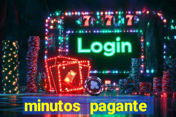 minutos pagante fortune tiger