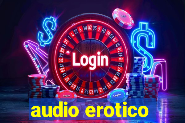 audio erotico