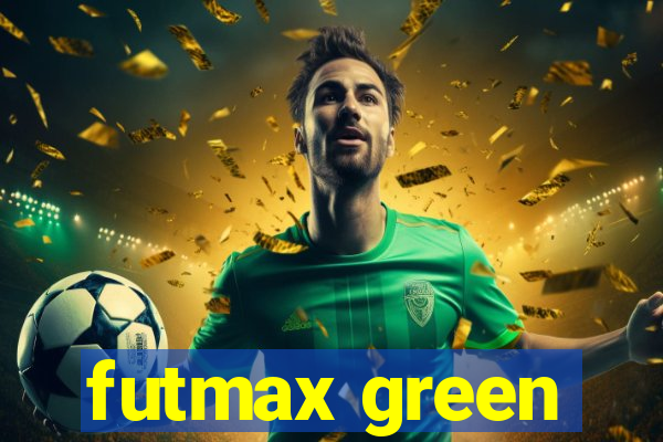 futmax green