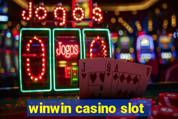 winwin casino slot