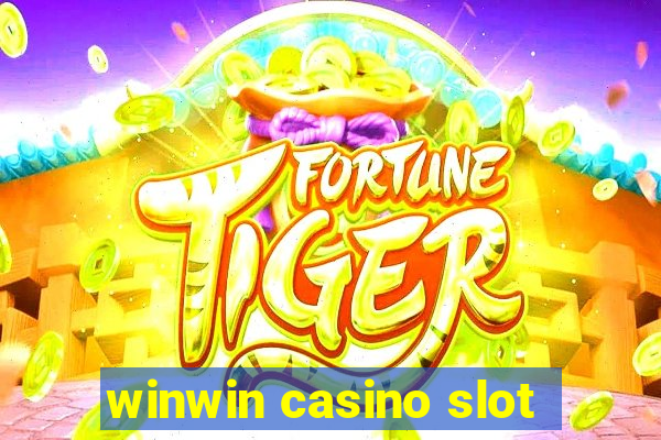 winwin casino slot