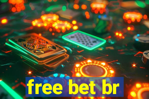 free bet br