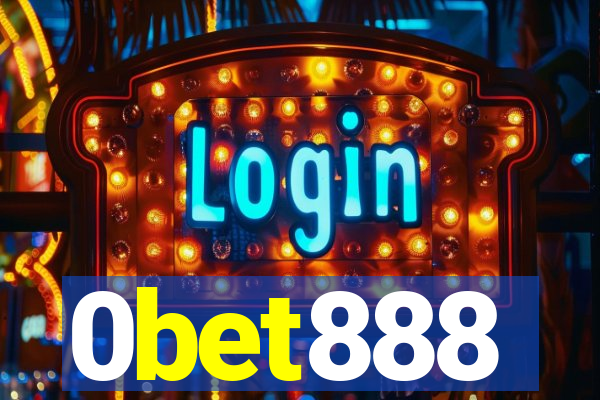 0bet888