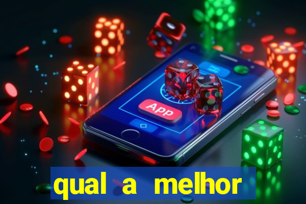 qual a melhor plataforma de jogos de cassino